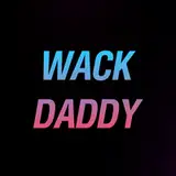 WACK DADDY from patreon